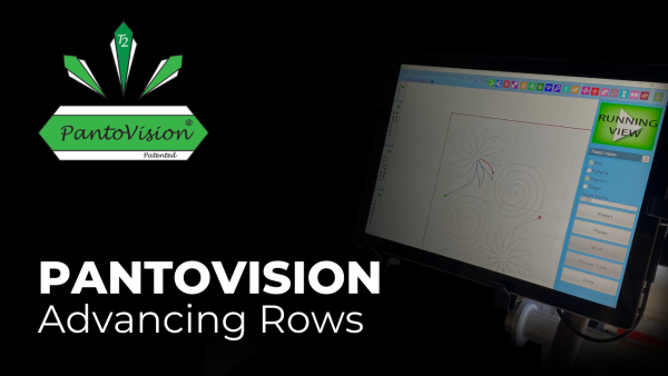 PantoVision ~ Advancing Rows